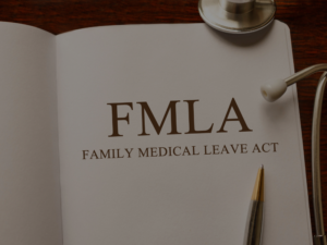 Handling the Challenges of FMLA Retaliation Claims